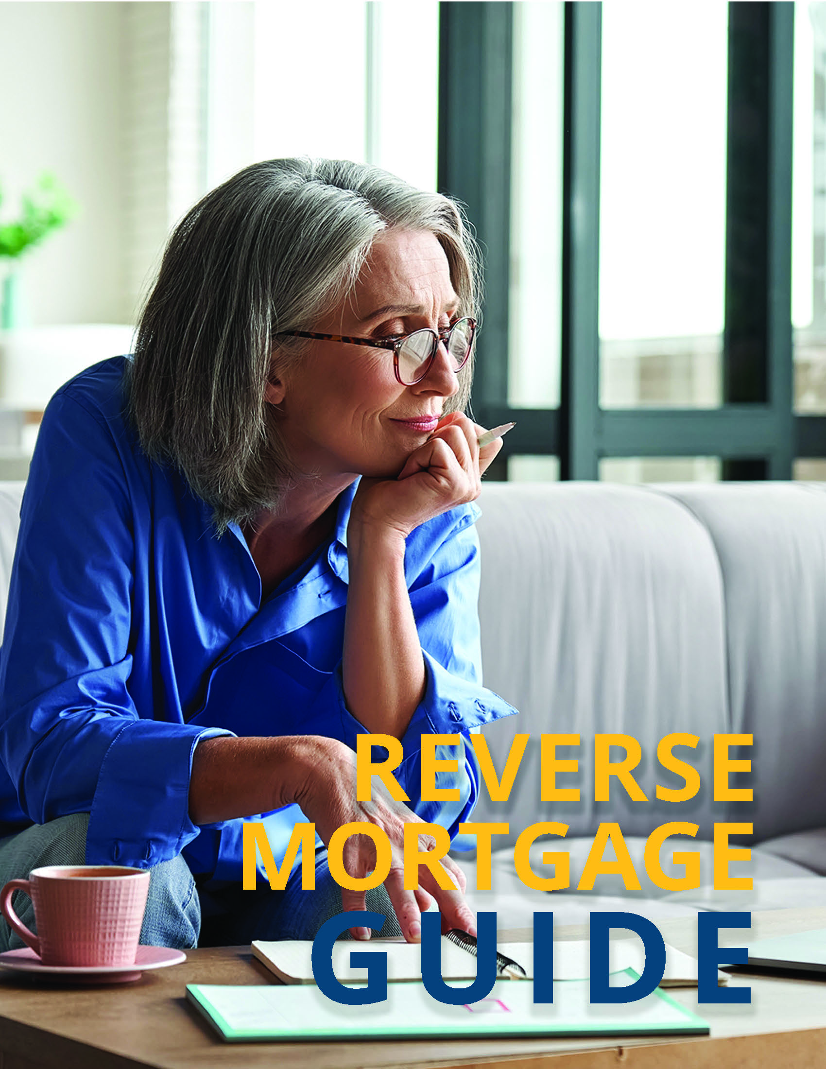 Maximum Reverse Mortgage Guide
